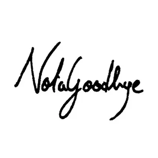 @notagoodbye