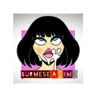 Burmese Anime